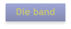 Die band